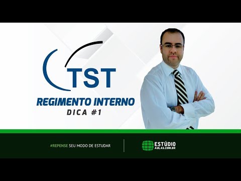 TST 2017 | Regimento Interno #1 | Prof. Dackson Soares