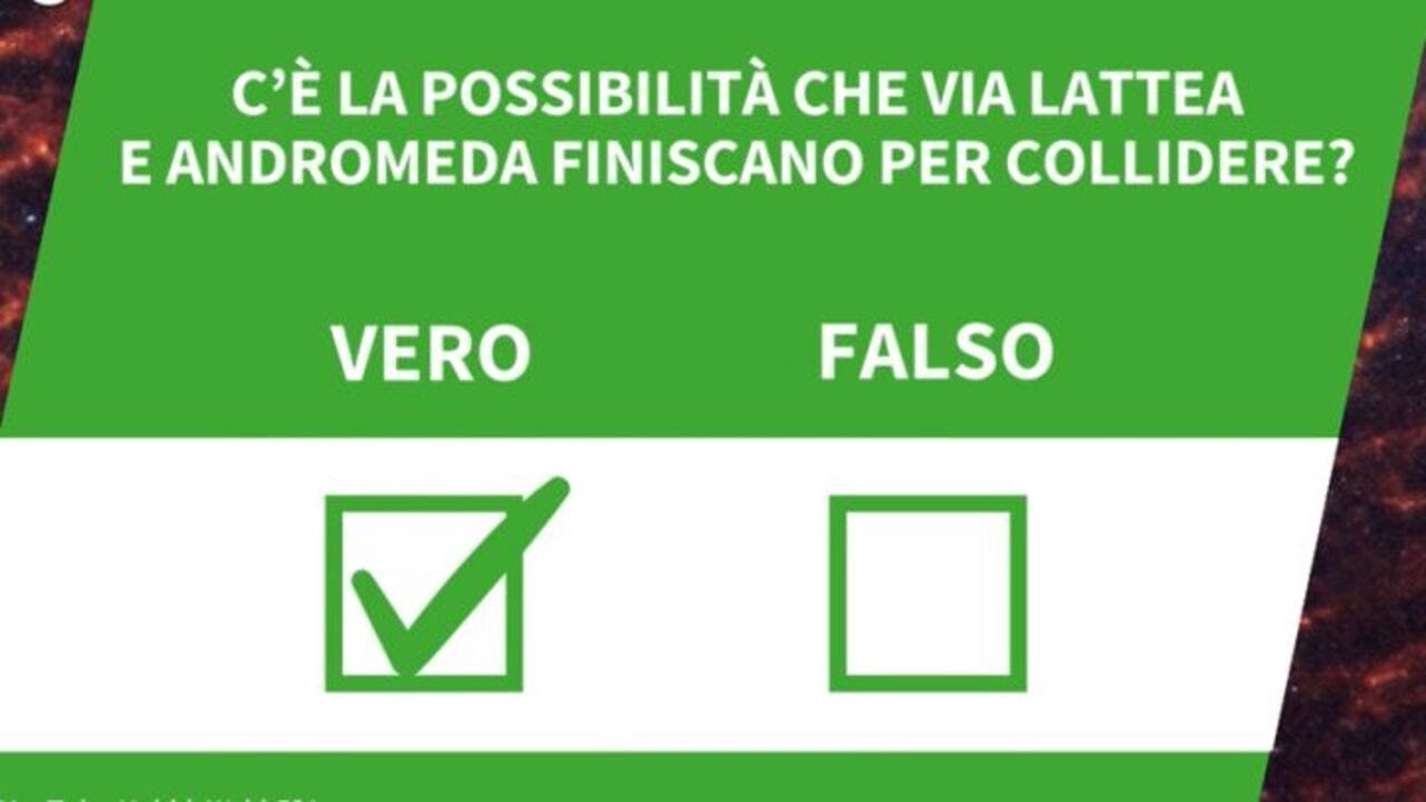 Ansa VERIFIED - C'e' la possibilita' che Via Lattea e Andromeda finiscano per collidere?