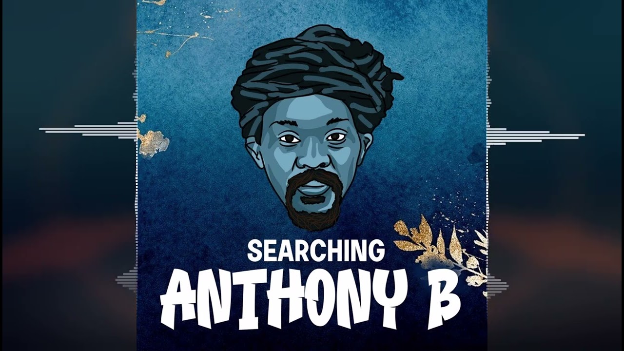 Anthony B - Searching (In Dub) [McWarren Music/NoDoubt Production] Release 2022