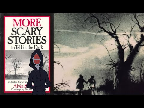 Let's Read: "More Scary Stories to Tell in the Dark" (Complete)