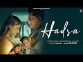 Haadsa Official Video Deep Cheeda Ft Richa Sharma Latest Punjabi Songs 2022 New Punjabi Song
