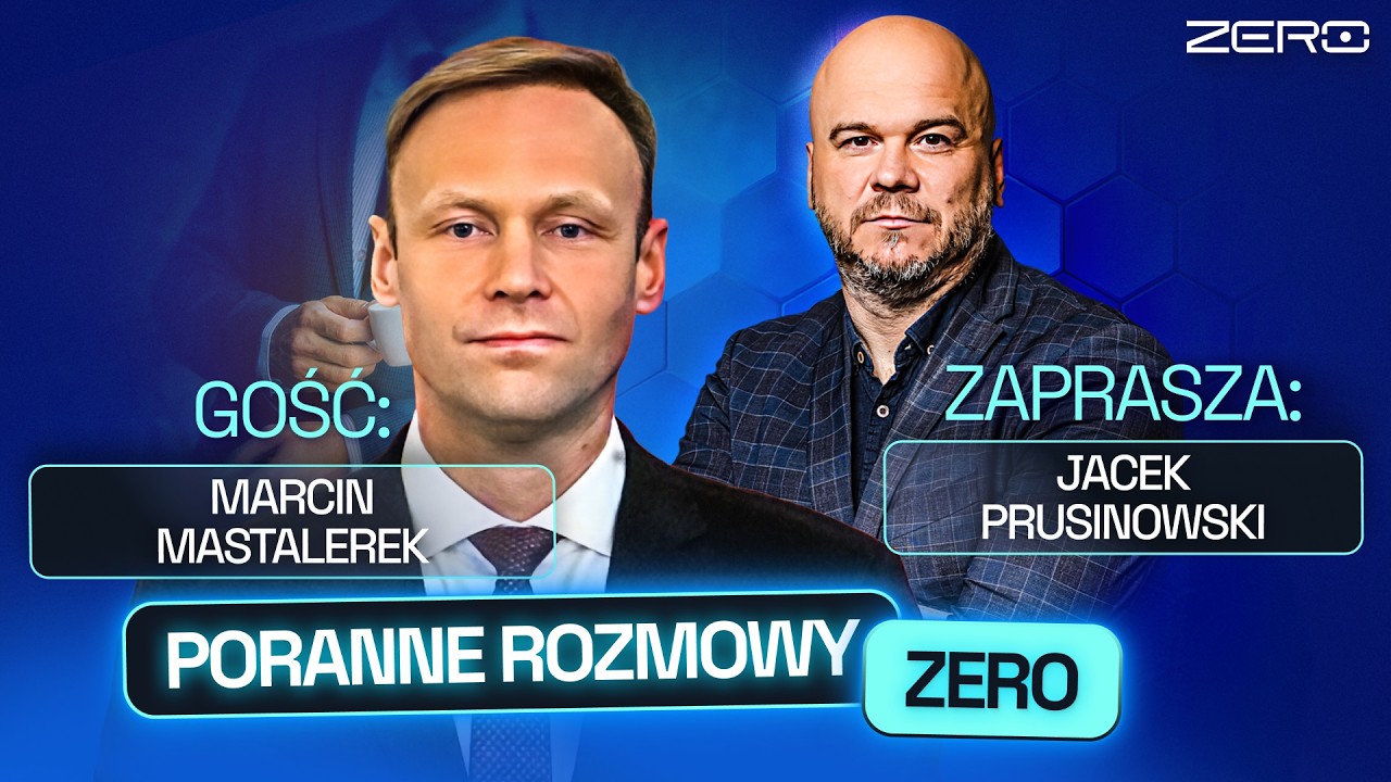 MARCIN MASTELAREK I JACEK PRUSINOWSKI - PORANNE ROZMOWY ZERO