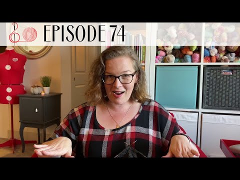 Stitching the High Notes | Episode 74 | Life Lessons from Knitting