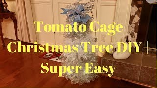 Tomato Cage Christmas Tree DIY | Super Easy