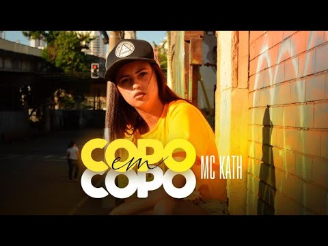 MC Kath - Copo Em Copo | Lyric Video Oficial