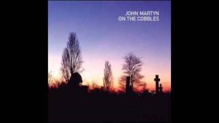 baby come home. john martyn