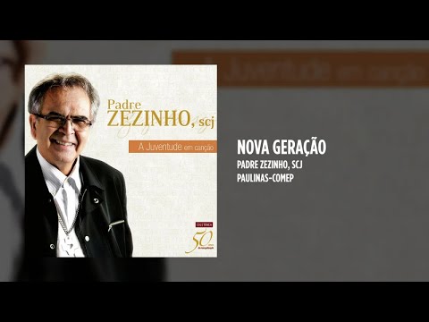 Padre Zezinho, scj - Nova geração