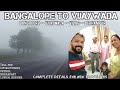 bangalore to odisha road trip day 1 bangalore to vijaywada in 11 hrs 670 km food hotel toll petrol