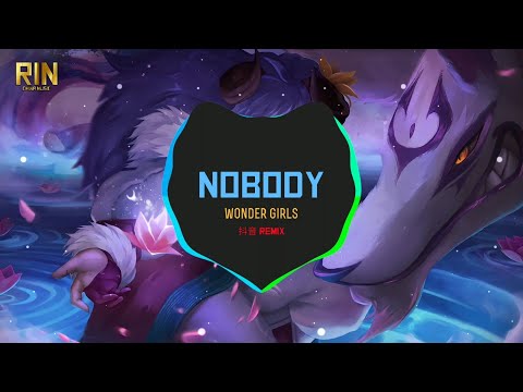 Nobody Remix - Wonder Girls (抖音 Remix) | Nhạc Hot Tik Tok Douyin 2022.