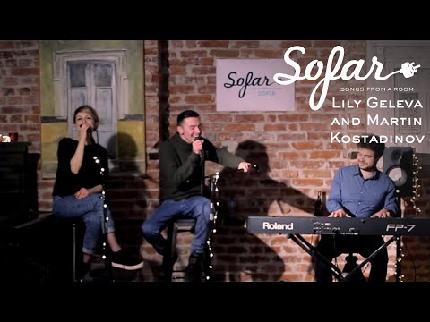 Lily Geleva and Martin Kostadinov - End of the world | Sofar Sofia