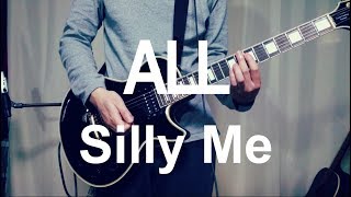 ALL - Silly Me (Guitar Cover) with TAB