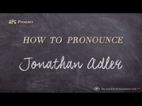 How to Pronounce Jonathan Adler (Real Life Examples!)