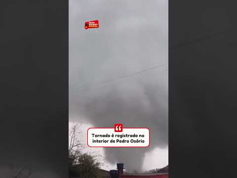 Tornado é registrado no interior de Pedro Osório; veja vídeo