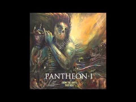 Pantheon I - I'll Come Back As Fire