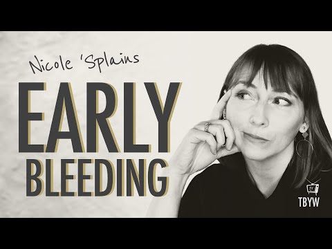 Nicole 'Splains | 1st Trimester Pregnancy Bleeding