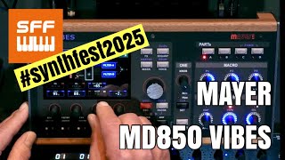 Video thumbnail for Mayer MD850 Vibes | SynthFest 2025 by SynthFest France