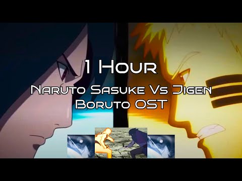 OST NARUTO & SASUKE VS JIGEN - 1 Hour Channel Boruto Soundtrack Eps 204