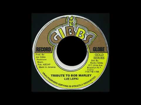 lue lepki   tribute to bob marley