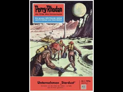 Perry Rhodan - Volume 1 Chapters 6-7.5 "Operation STARDUST" - read by Grandpa, not AI