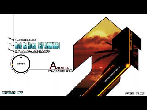 M-Project fw.GUHROOVY - Rock Da House  『 UK HARDCORE 』 ♫ IIDX18 ~Resort Anthem~ ♫