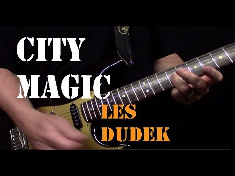 Les Dudek City Magic guitar solo...