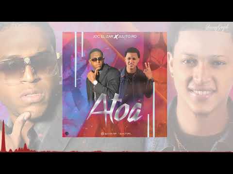 JulitoRD ❌ JoC El Zar - Atoa