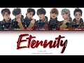 KINGDOM (킹덤) - Eternity (Color Coded Lyrics Han/Rom/Eng)