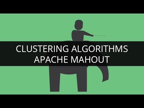 Clustering Algorithms | Apache Mahout | Edureka