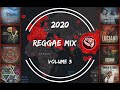 Reggae Mix 2020 Volume 3 Busy Signal Luciano Capleton Anthony B Chezidek Lutan Fyah Bugle