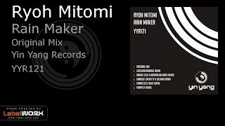 Ryoh Mitomi - Rain Maker (Original Mix)