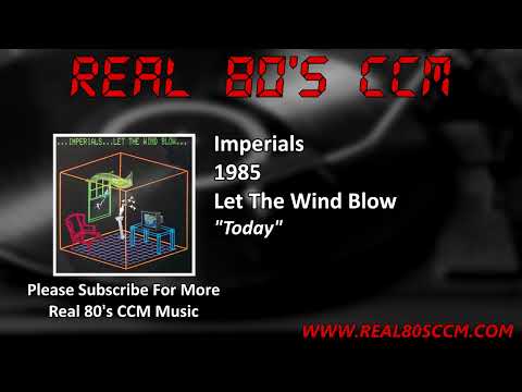 Imperials - Today