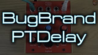 Video thumbnail for BugBrand - PTDelay by DivKid