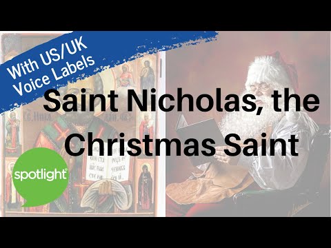 São Nicolau, o santo do Natal | pratique inglês com o Spotlight