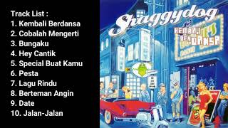 Download lagu SHAGGY DOG KEMBALI BERDANSA FULL ALBUM... mp3