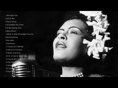 The Best of Billie Holiday (Full Album)
