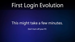 Windows First Login Evolution (80 - 11)