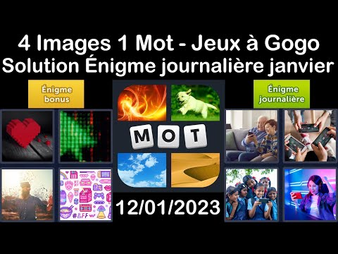 4 Images 1 Mot - Jeux À Gogo - 12/01/2023 - Solution Énigme Journalière - janvier 2023