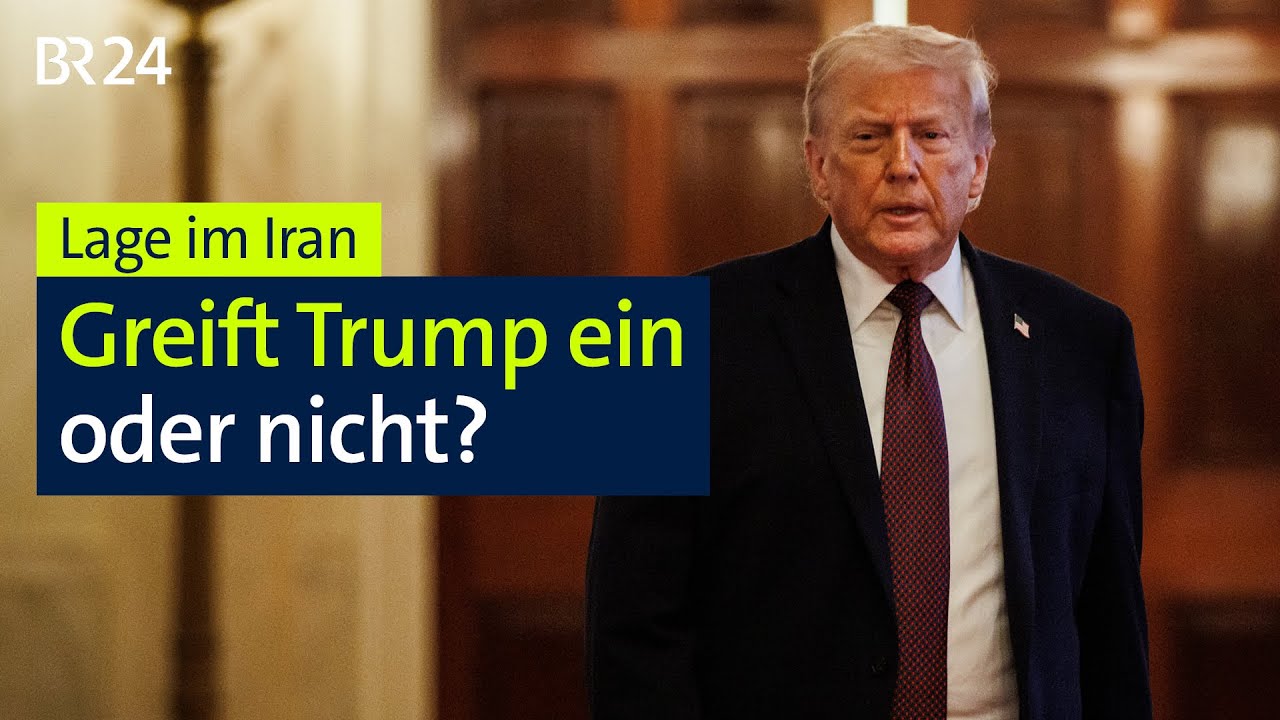 Lage im Iran: Greift Trump ein oder nicht? | BR24