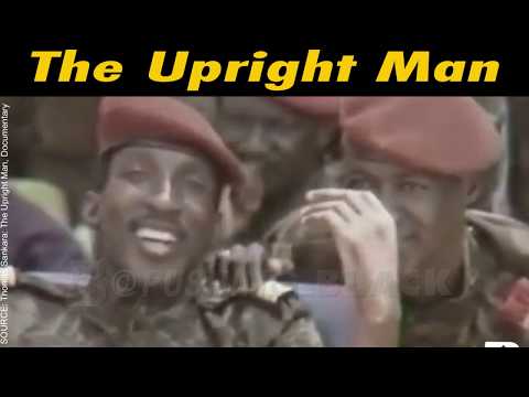 Thomas Sankara The Upright Man