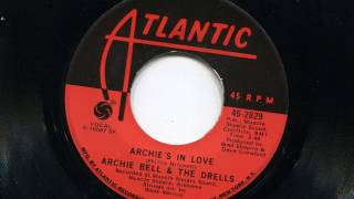 ARCHIE BELL & THE DRELLS - Archie's in love - ATLANTIC