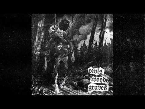 owls woods graves - ghouls make your deathbed