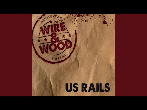 Old Song On The Radio - US Rails