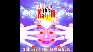 RAVE THE NATION 4 [FULL ALBUM 148:3:30 MIN] 1996  HD HQ HIGH QUALITY CD1 + CD2 + TRACKLIST