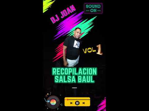 Recopilacion salsa baul vol1 dj joan