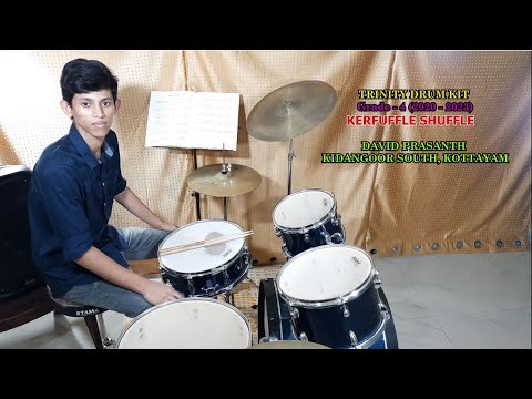 # KERFUFFLE SHUFFLE // TRINITY  DRUM KIT  Grade - 4 (2020 - 2023) // GEORGE CHEMPERI // DAVID//