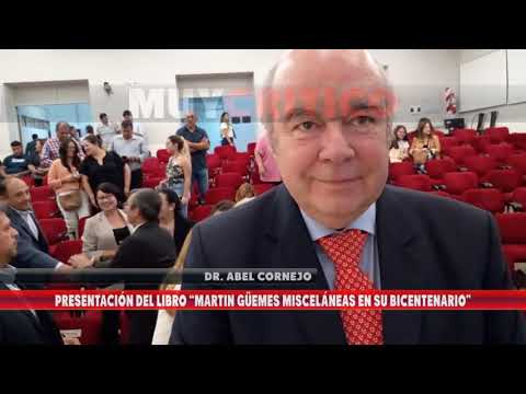 Video: Presentación del libro “Martín Güemes, misceláneas en su bicentenario”