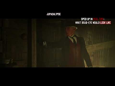What Does Dead-Eye Shooting Look Like in Real Time? Have a look!- Red Dead Redemption 2