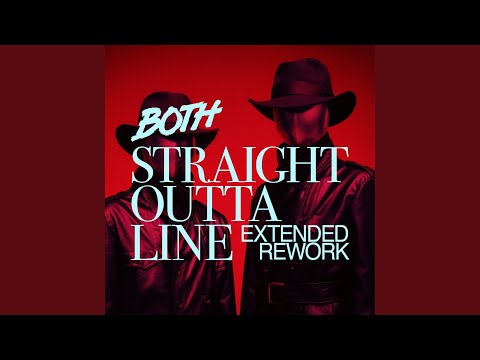Straight Outta Line (Extended ReWork)