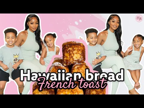 VIRAL TIKTOK HAWAIIAN BREAD FRENCH TOAST, EASY TO MAKE, SO GOOD, BLESS & FAVOUR