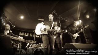 Christopher Moody Underground Kings: Lamp Lights / Lucky Ones